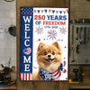 Personalized Dog Welcome Metal Sign – 250 Years of Freedom 1776–2026 TH10 898549