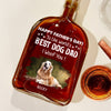 Custom Photo To The World Best Dog Dad Whiskey Bottle TH10 894049