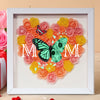We Love You Mom - Personalized Butterfly Mom Flower Shadow Box CH07 895460