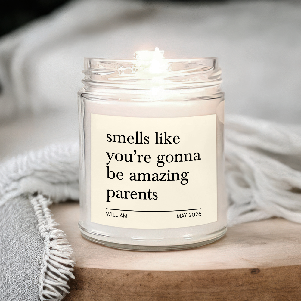 Personalized Smells Like You're Gonna Be Amazing Parents Scented Candle Scented Gift LM32 899835