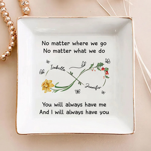 Bestie Always Have You  Personalized Jewelry Dish HA75 897162