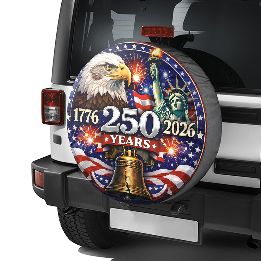 250 Years 1776-2026 Tire Cover Patriotic Decor Gift for Family HA75 921082