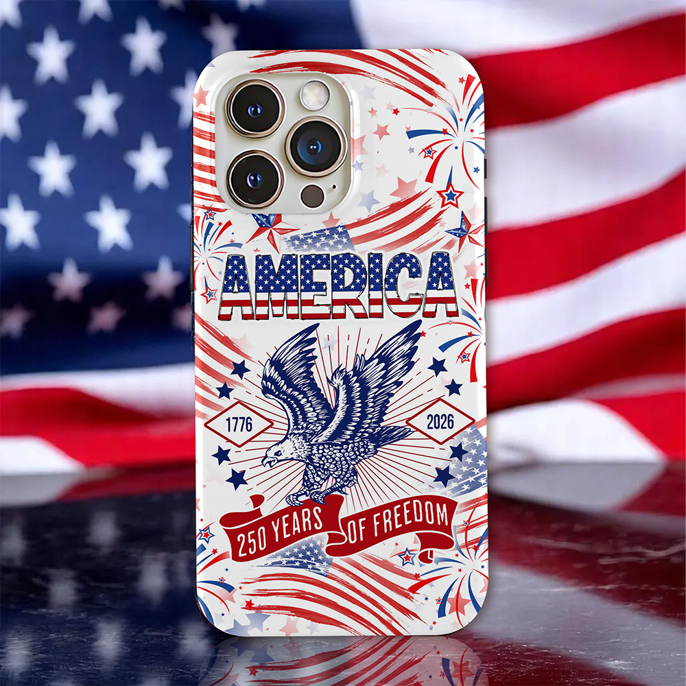 America 250 Years of Freedom Phone Case TH10 898641