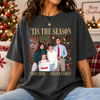 Custom Family Photo 'Tis The Season Comfort Shirt TH10 171305