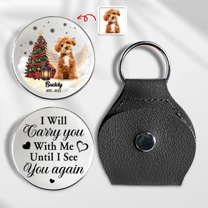 Custom Photo I Will Carry You With Me Until I See You Again Memorial Dog Pocket Hug HA75 897954