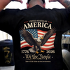 America 250th Anniversary We The People Patriotic Eagle Back Shirt HA75 920938
