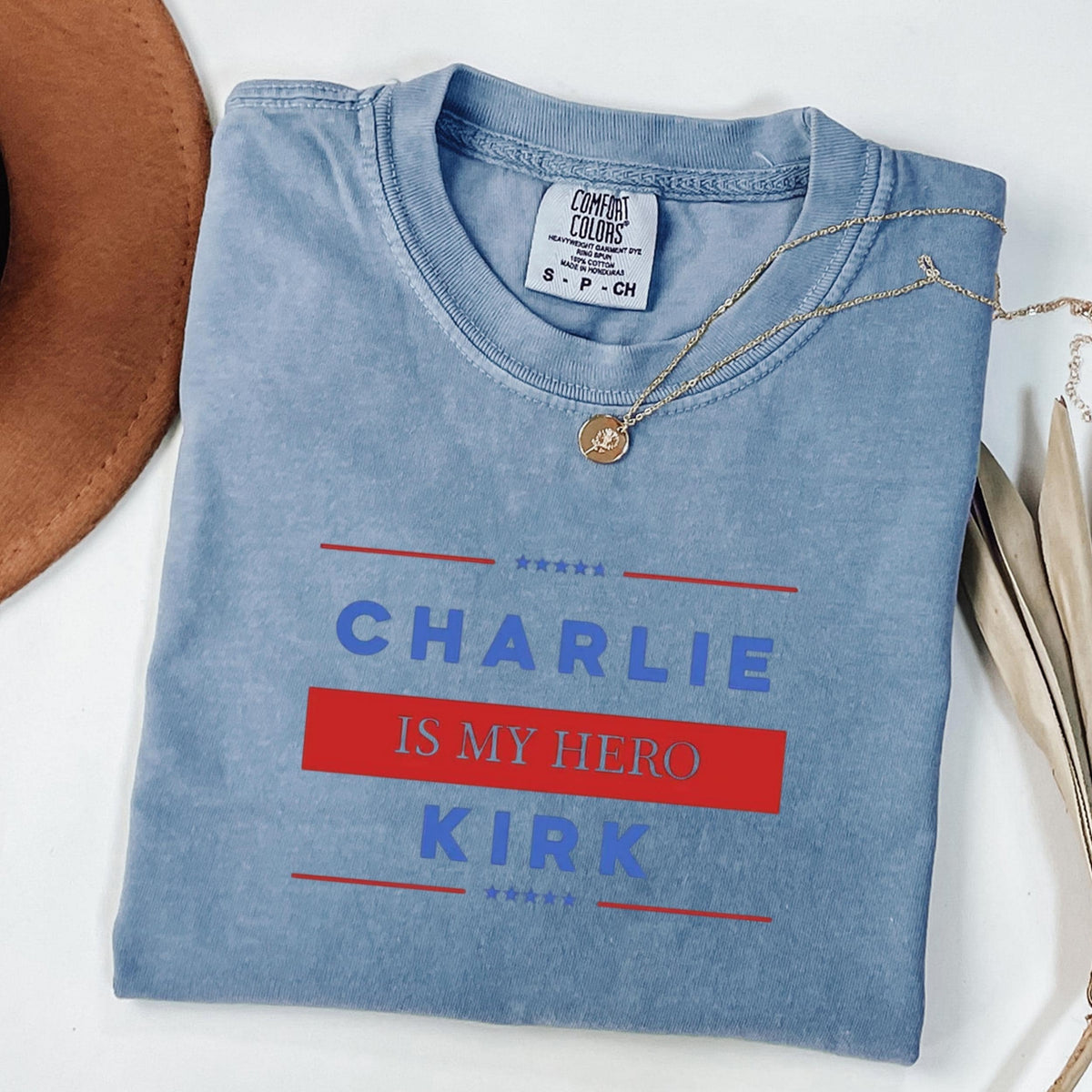 Charlie Kirk Is My Hero Shirt Bright Shirt LM32 65409