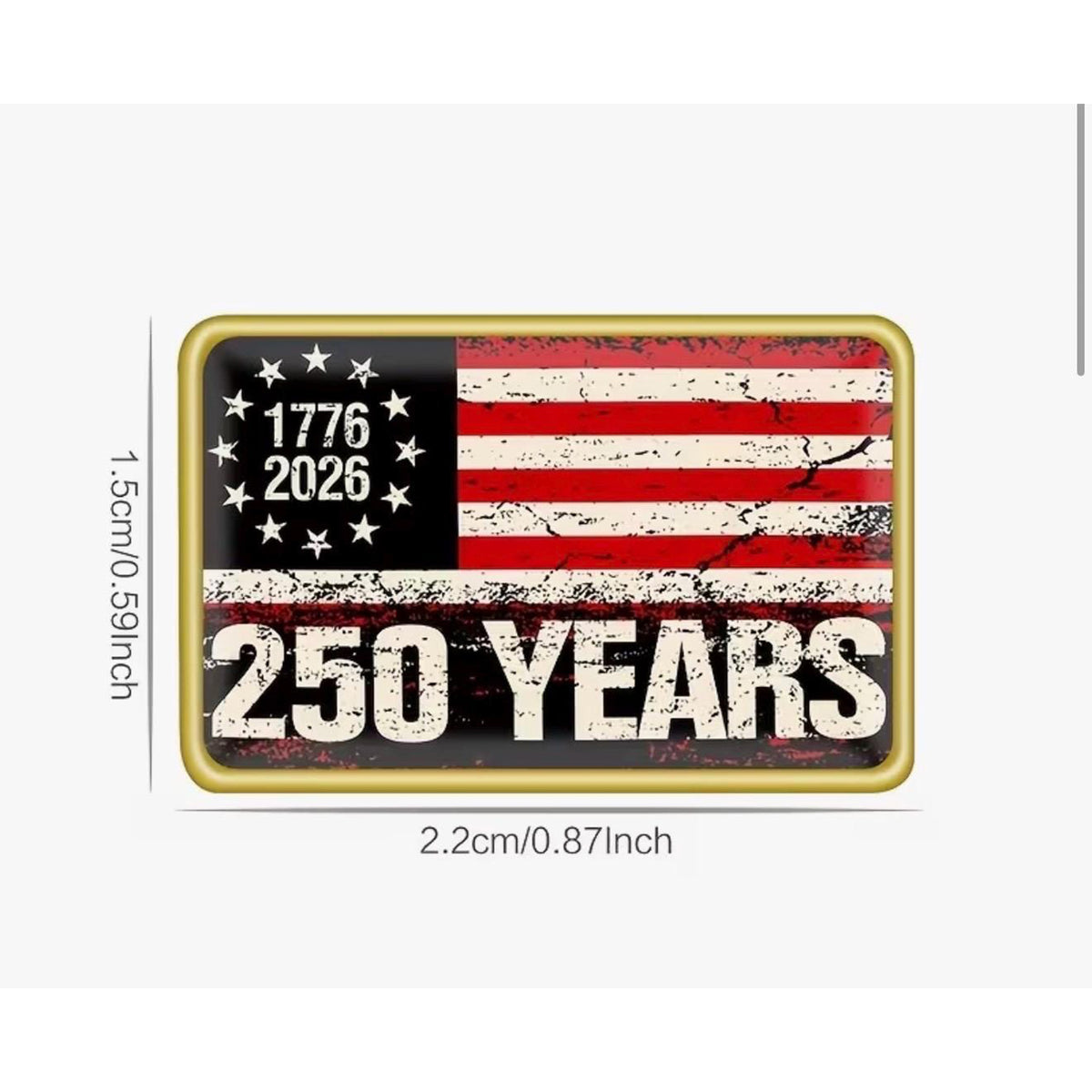 250th Anniversary American Flag 1776-2026 Keepsake Patriotic Lapel Pin LM32 899513
