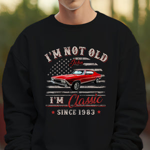 Custom Car Photo I'm Not Old I'm Classic Dark Shirt Gift For Car Lovers HO82 894434