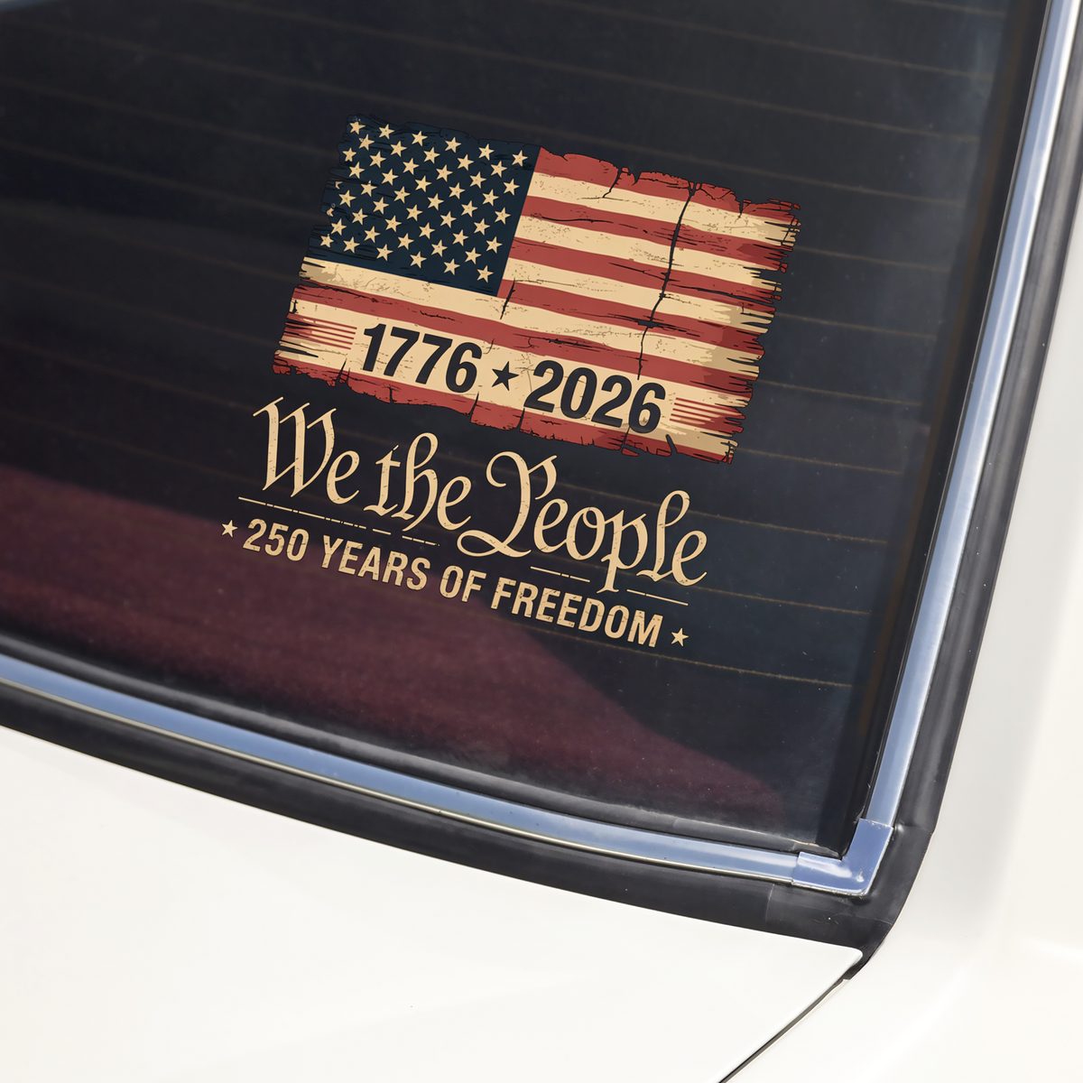 America 250th Birthday US Flag 250 Years We The People Car Window Decal Sticker HA75 898882
