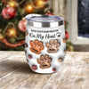 You Left Paw Prints On My Heart For Dog Lover Wine Tumbler TH10 894337