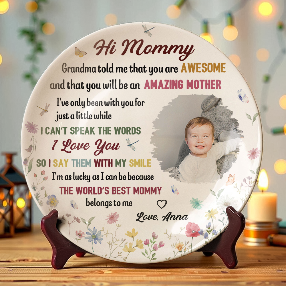 Custom Photo The World's Best Mommy Belongs To Me Home Decor Ceramic Plate LM32 893217