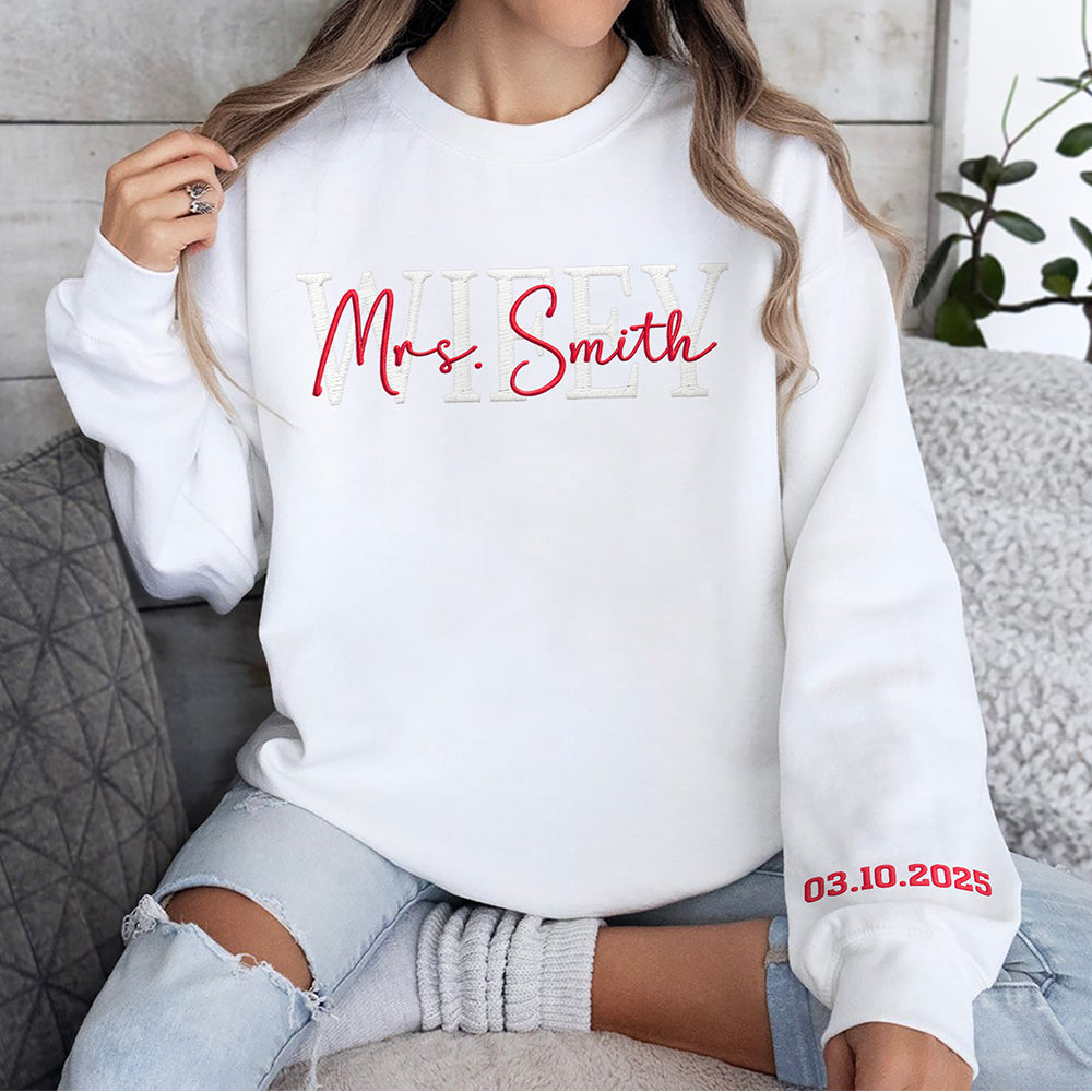 Personalized Wedding Gift, Wifey Mrs Sleeve Embroidered Sweatshirt LM32 899657