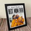 Custom Photo Best Mom Ever Picture Frame Mother's Day Gift HA75 920688