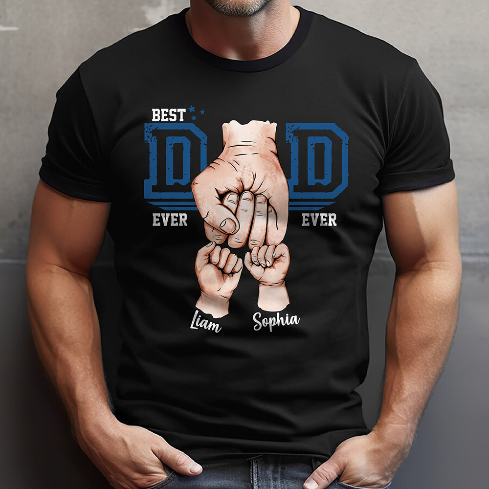 Custom Name Best Dad Ever Fist Bump Dark Shirt - Personalized Father's Day Gift for Dad LM32 899617