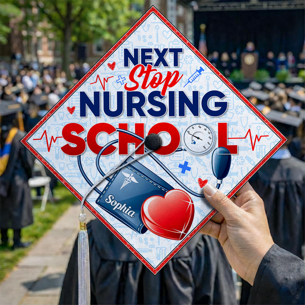 Custom Name Next Stop Nursing School Graduation Cap Topper LM32 899335