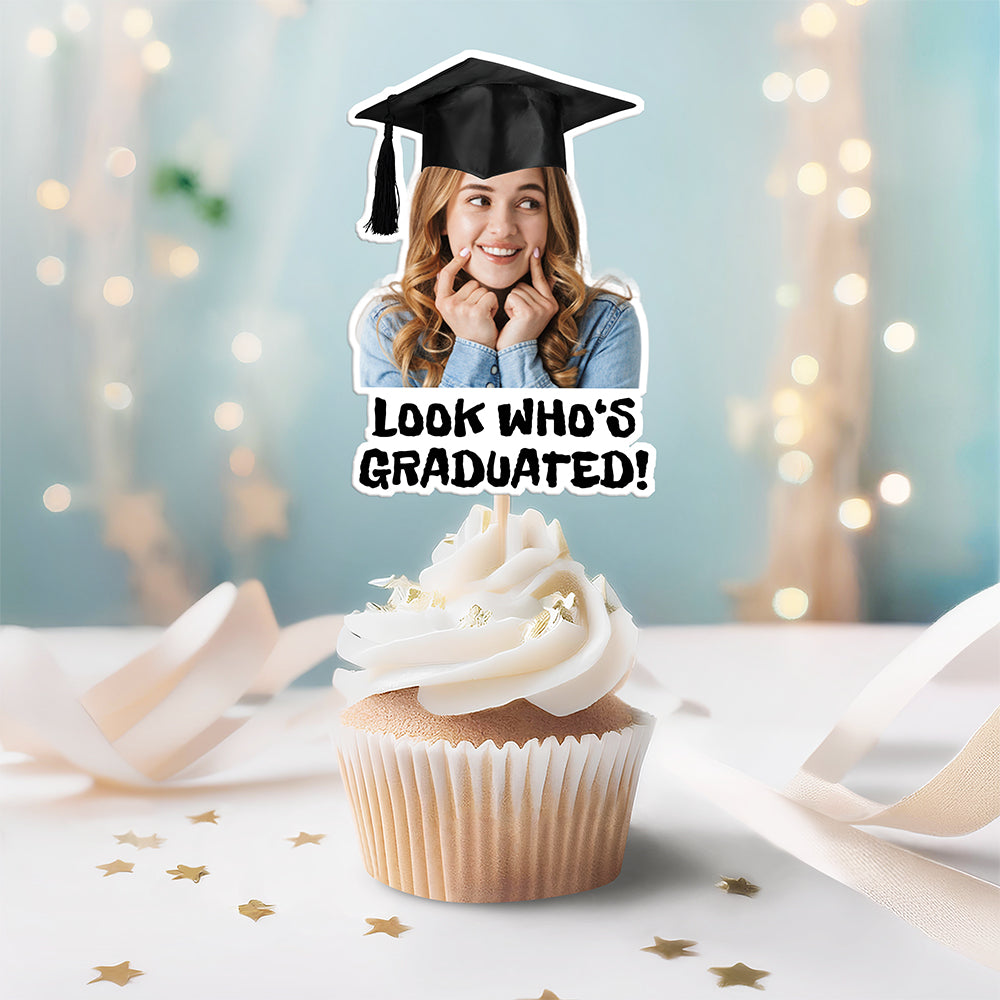 Custom Graduation Photo Look Who's Graduated Cupcake Topper HO82 901386