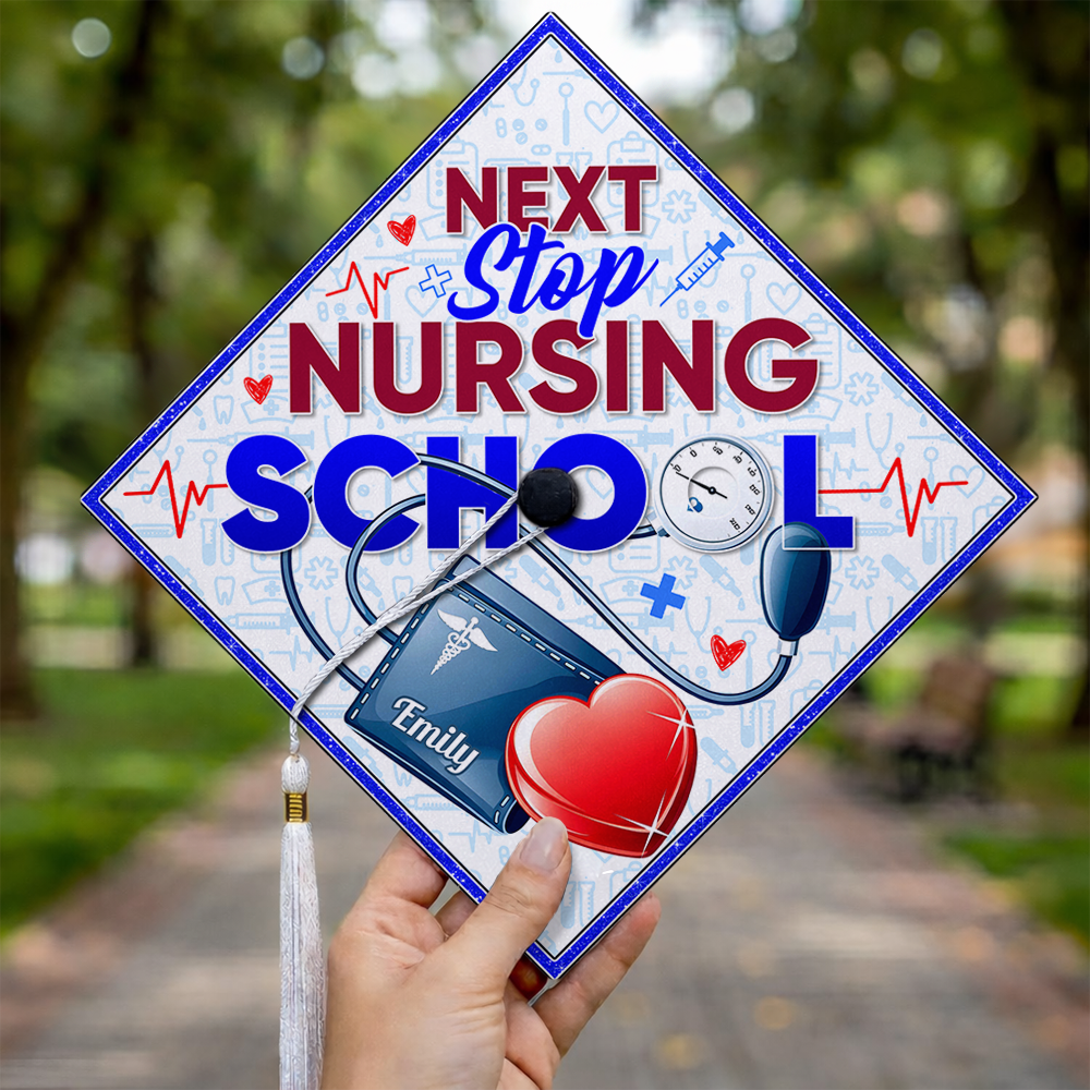 Custom Name Next Stop Nursing School Graduation Cap Topper LM32 899335