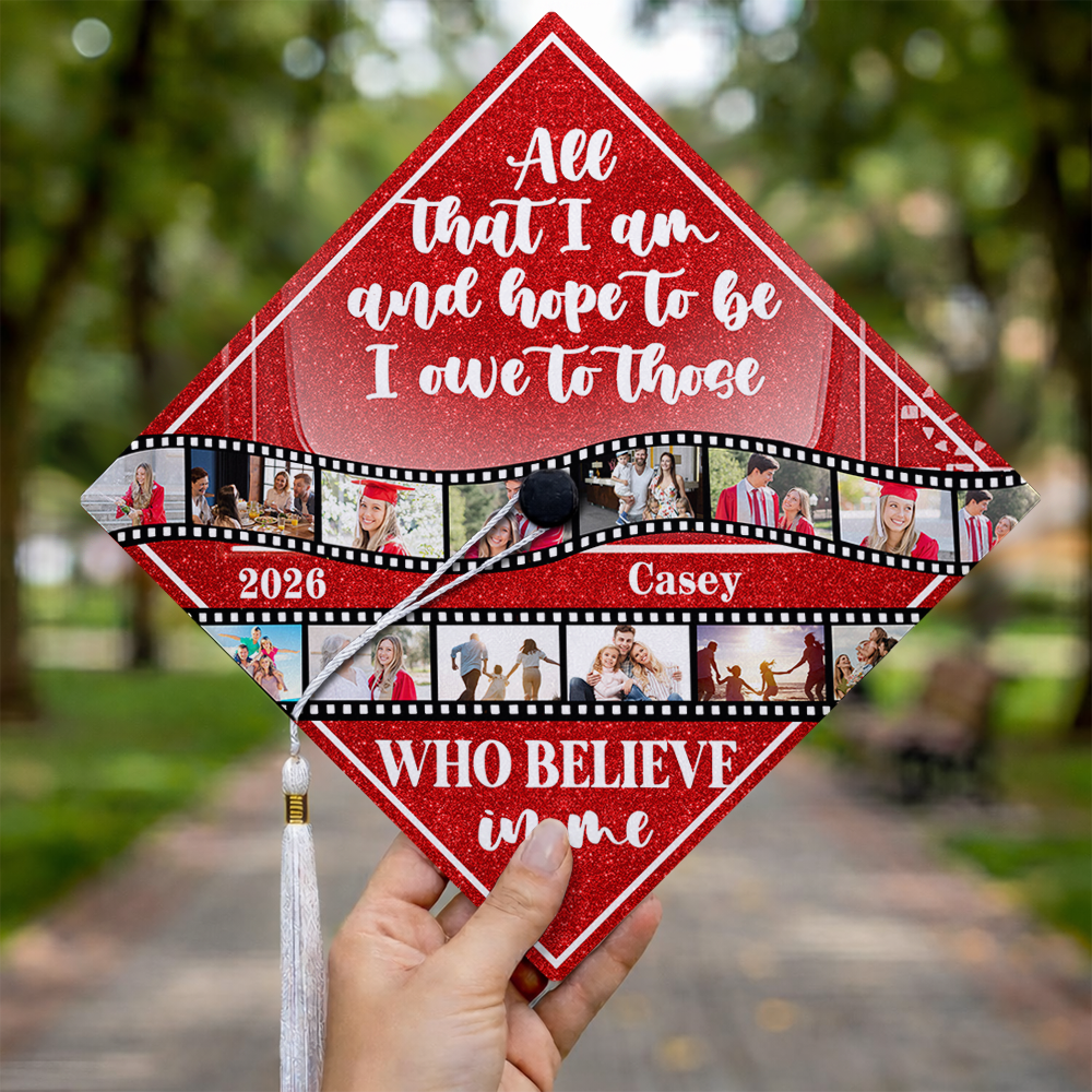 Custom Photo All that I Am And Hope To Be Personalized Graduation Cap Topper HA75 920812