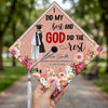 I Did My Best And God Did The Rest Personalized Class of 2026 Graduation Cap Topper Decoration CH07 910894