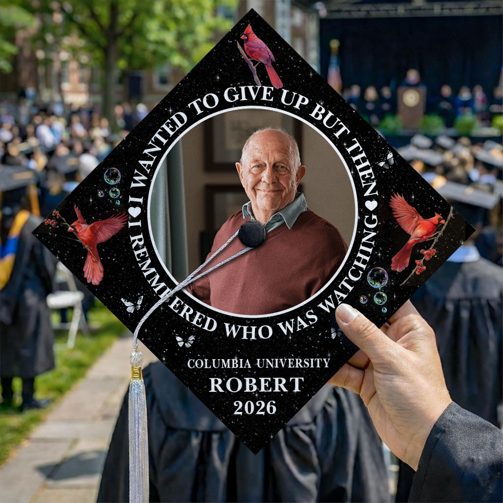 I Remembered Who Was Watching Personalized Memorial Photo Graduation Cap Topper CH07 910934