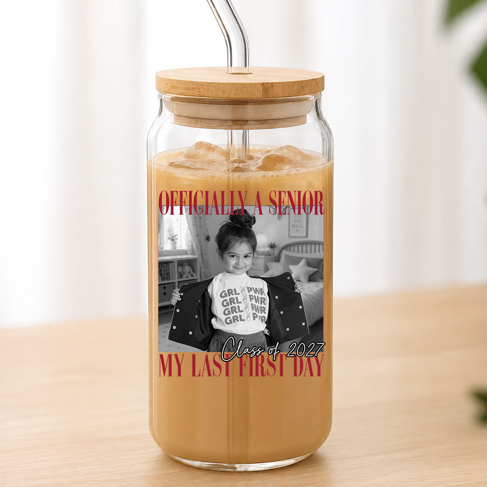 Custom Photo Class Of 2027 Officially A Senior - My Last First Day Glass Can With Lid TH10 170697