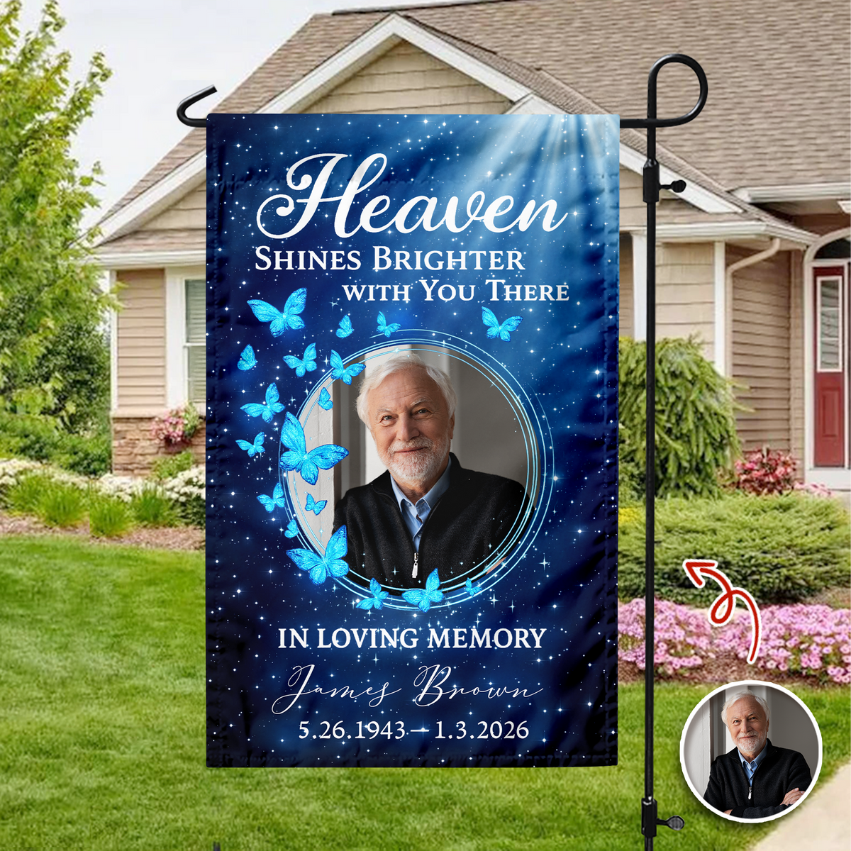 Custom Photo Heaven Shines Brighter With You There Personalized Memorial Garden Flag HA75 898898