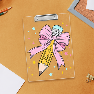 Custom Teacher Name Pencil Pink Bow Teacher Clipboard Appreciation Gift For Teacher CH07 896212