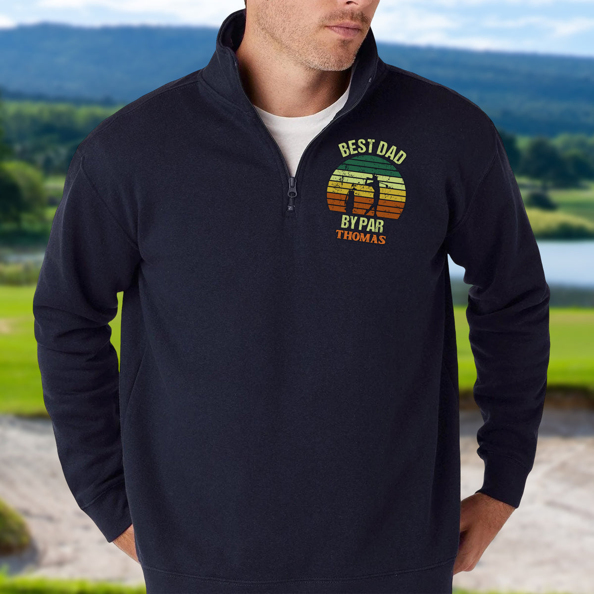 Custom Name Best Dad By Par Printed Quarter Zip Gift For Golf Lover TH10 898207