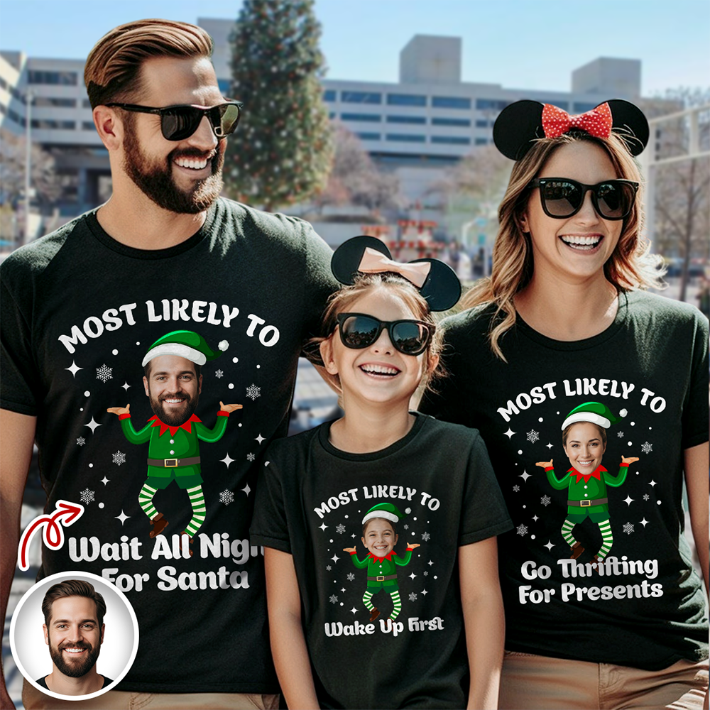 Custom Photo Most Likely To Christmas Family Matching Shirt HO82 900460