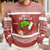 Custom Name Jingle My Balls Ugly Christmas Sweater For Dad TH10 171175