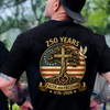 250 Years Faith and Freedom 250th Anniversary USA Patriotic Back Shirt HA75 920928