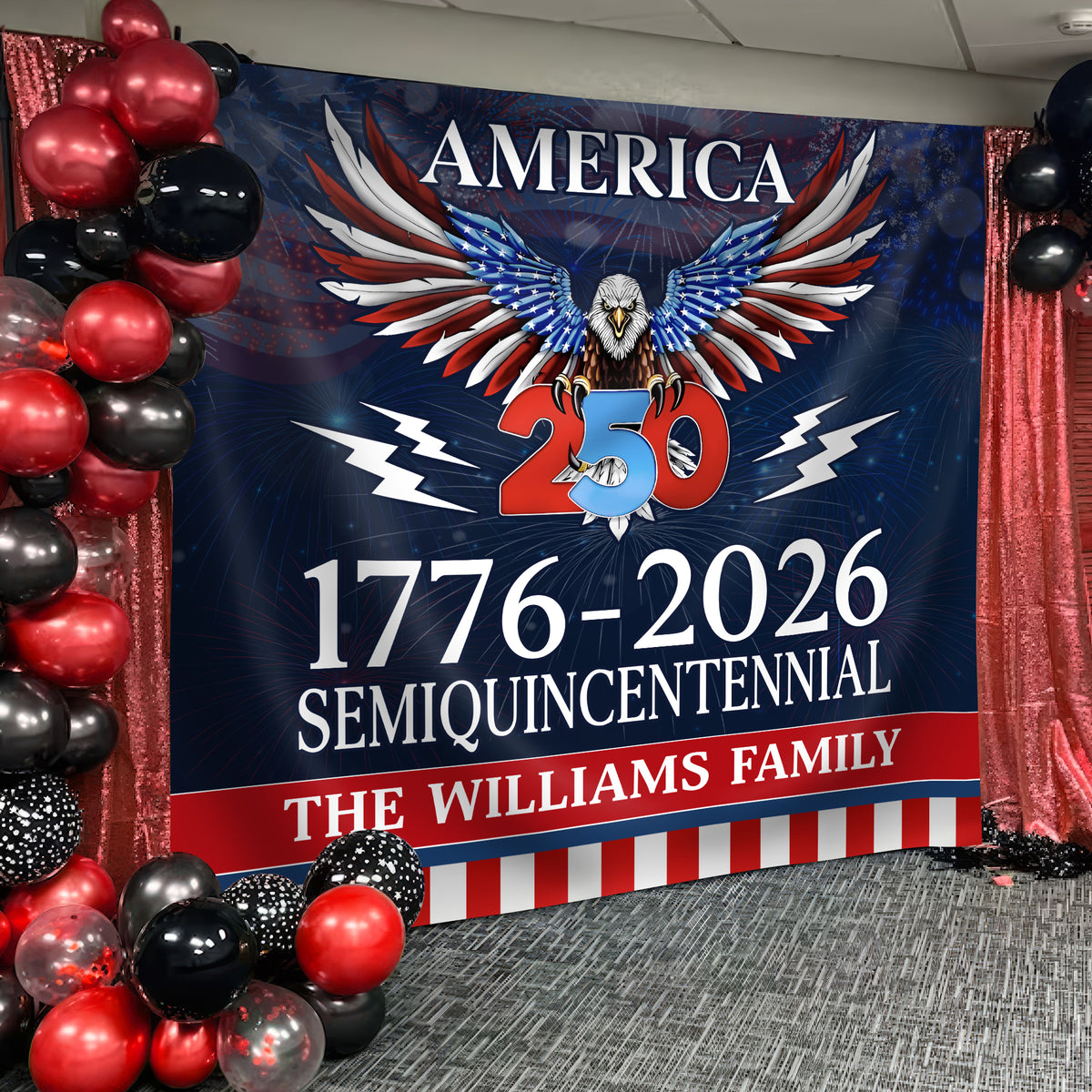 Personalized 250 Years Semiquincentennial | Happy 250th Birthday USA Flag | America 250th Anniversary Backdrop TH10 896573