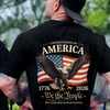 America 250th Anniversary We The People Patriotic Eagle Back Shirt HA75 920938