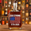 USA 250 Strong Flag American States Patriotic Whiskey Bottle LM32 895245
