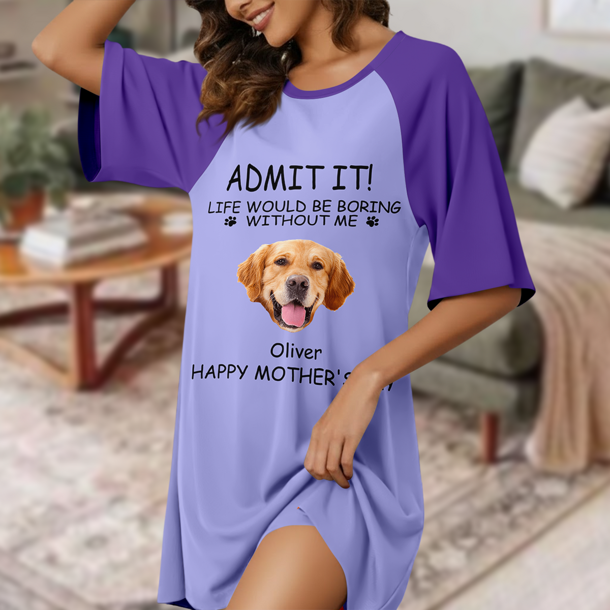 Custom Photo Life Would Be Boring Without Me Raglan Nightgown Gift For Mom TH10 169481