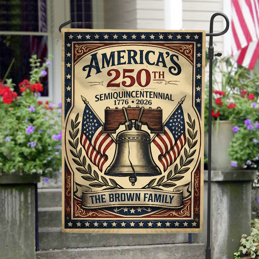 Custom Family Name America 250th Semiquincentennial Garden Flag HO82 901422