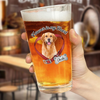 Custom Photo Forever In My Heart Memorial Beer Glass For Dog Lovers CH07 911256