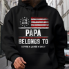 Personalized Papa Belongs To Dark Shirt USA 250 Years Anniversary Patriotic Gift TH10 169885