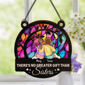 Sisters Forever Christmas Gift For Besties, Sisters Window Hanging Suncatcher Ornament Personalized Gift HO82 893016