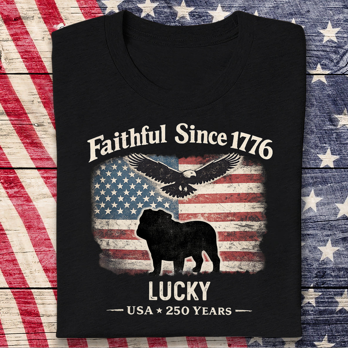 Custom Dog Faithful Since 1776 USA 250 Years Dark Shirt LM32 899061