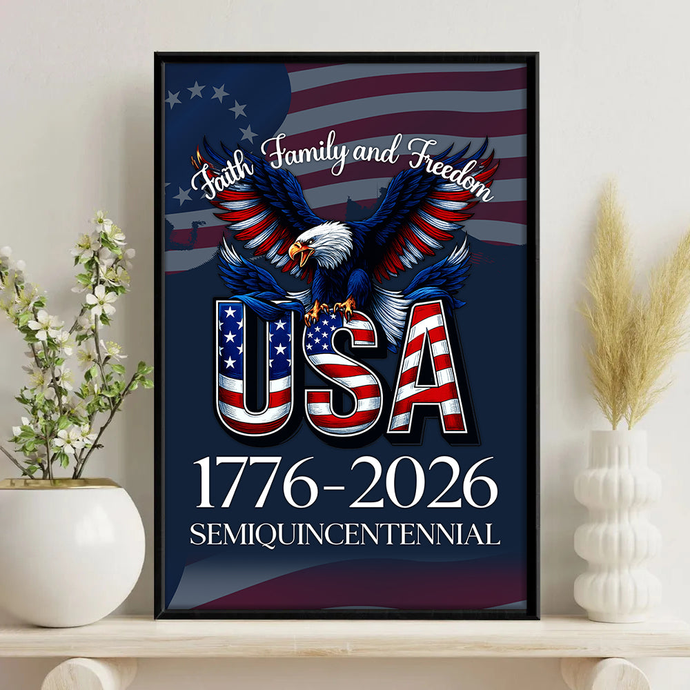Personalized Faith, Family & Freedom America 250 Years Patriotic Canvas Poster HO82 901444