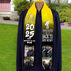 I Graduated Can I Go Back To Bed Now Graduation Gift Stoles 892291