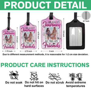 Custom Photo Best Traveled With Friends Personalized Luggage Tag Holiday Vacation Gift, Gift For Best Friends, BFF HA75 892666