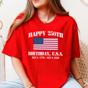 Happy 250th Birthday America Shirt TH10 898449