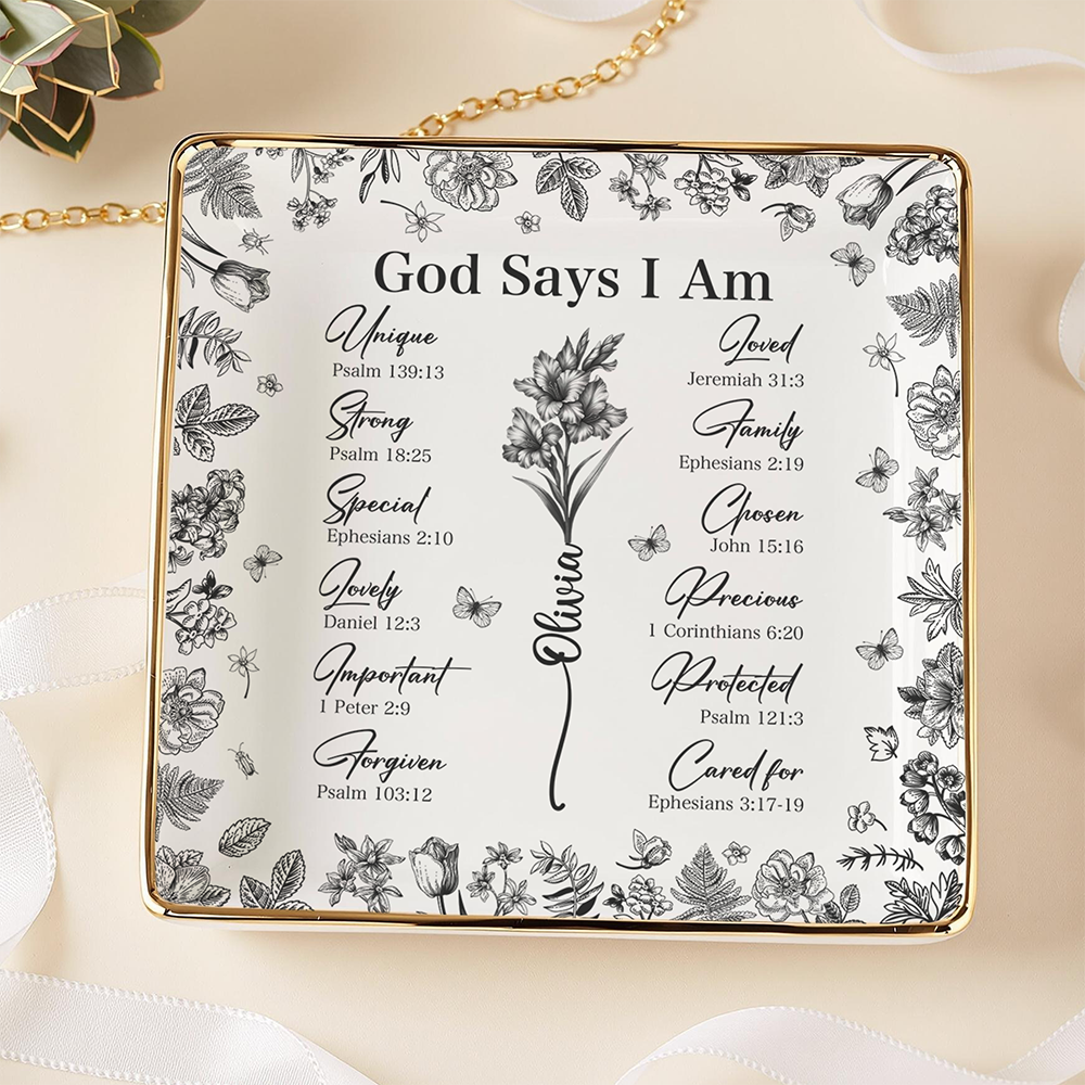 God Says You Are Christian Gift Toile De Jouy Birth Flower - Personalized Jewelry Dish TH10 894793
