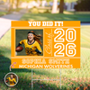 Custom Photo You Did It Graduation Yard Sign TH10 169023