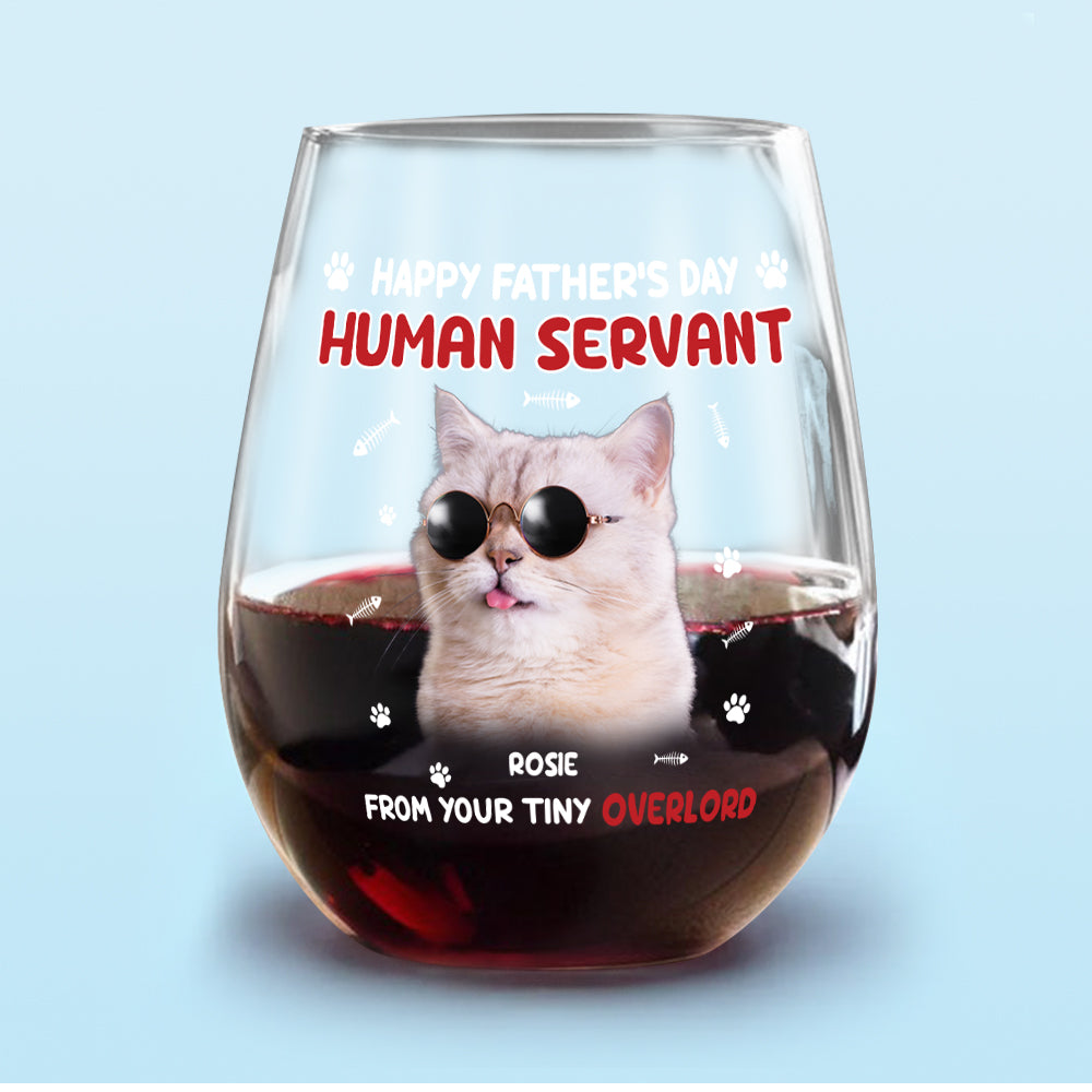 Custom Photo Happy Human Servant Personalized Wine Glass CH07 895444