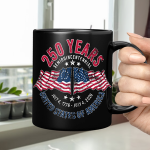 American 250 Years Semiquincentennial – Patriotic Gift 2026 Black Mug LM32 895265