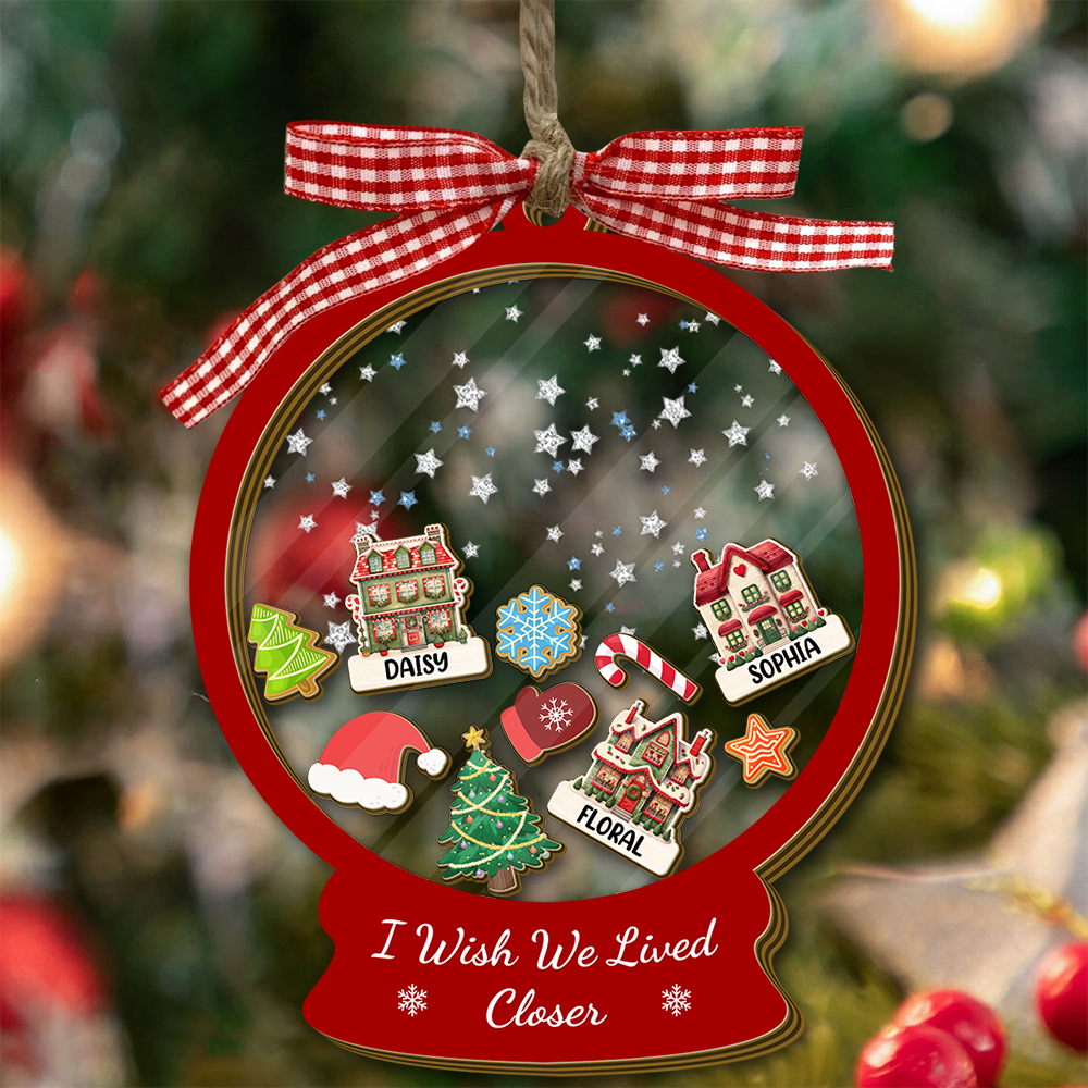 I Wish We Lived Closer - Personalized Shaker Ornament Gift For Friend, Best Friend CH07 899016
